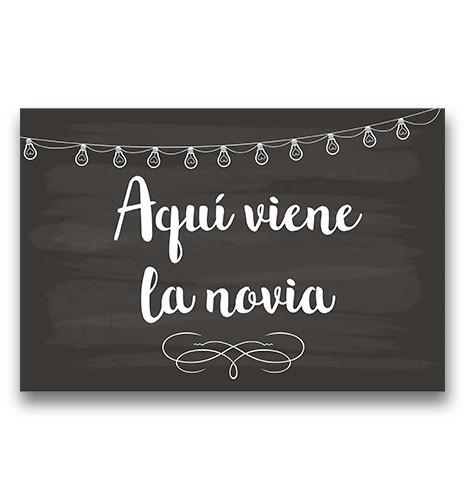 CARTEL MADERA IMPRESA AQUÍ VIENE LA NOVIA