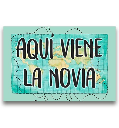 CARTEL MADERA IMPRESA AQUÍ VIENE LA NOVIA