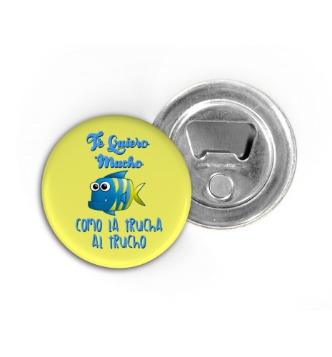 A51. Imán Abridor Te quiero mucho ...