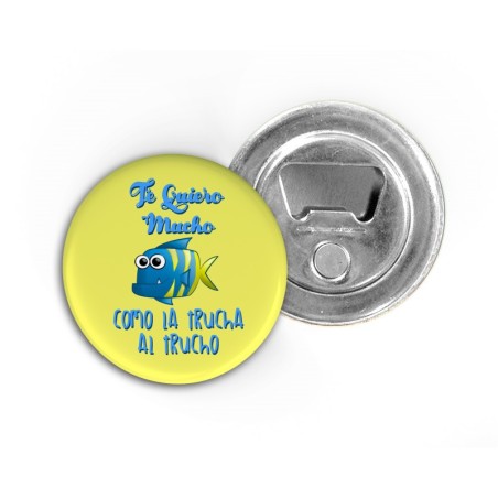 A51. Imán Abridor Te quiero mucho ...