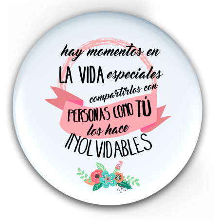 E45. HAY MOMENTOS EN LA VIDA ESPECIALES