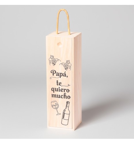 CAJA PARA BOTELLA DE VINO -  PAPÁ TE QUIERO MUCHO